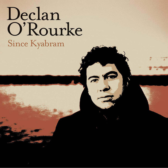 Declan O'Rourke - Since Kyabram Vinyl LP New 2018