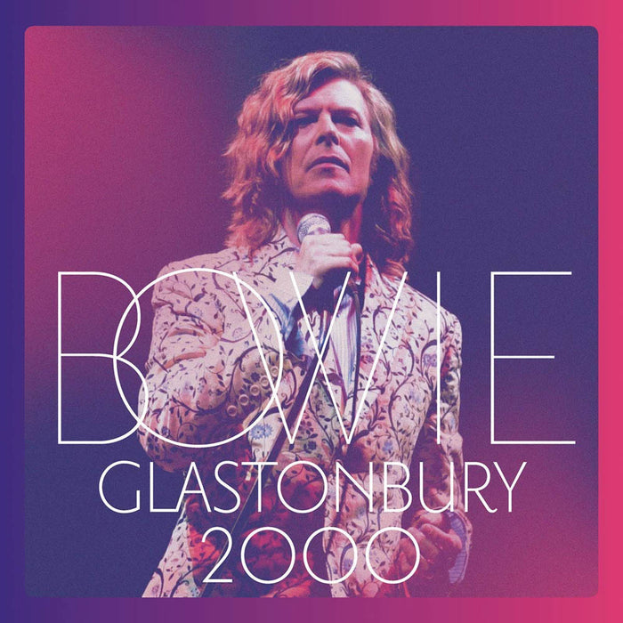 David Bowie Glastonbury 2000 Vinyl LP 2018