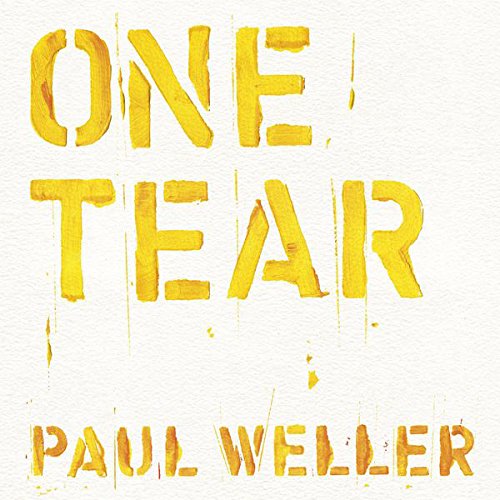 PAUL WELLER One Tear 12" EP Vinyl NEW 2017