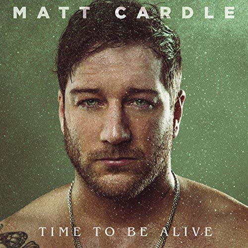 Matt Cardle Time To Be Alive Vinyl LP 2018