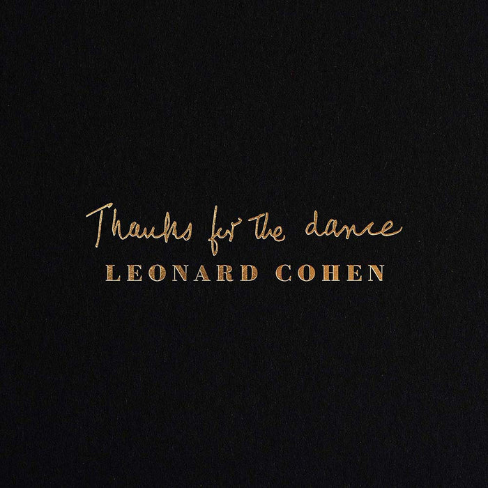 Leonard Cohen Thanks For The Dance Vinyl LP 2019