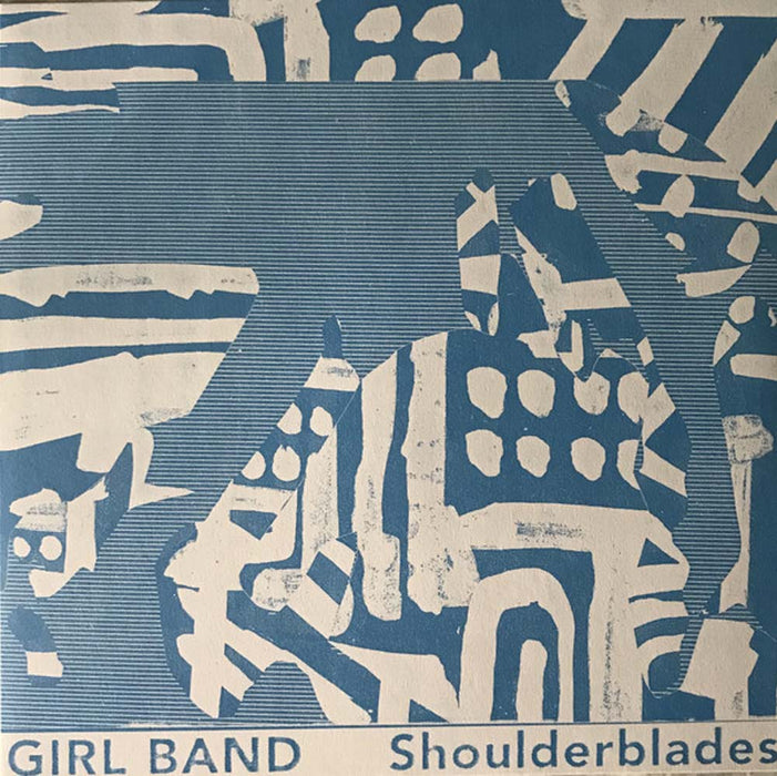 Girl Band - Shoulderblades Vinyl LP 2019