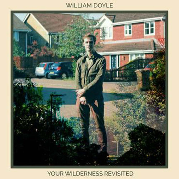 William Doyle Your Wilderness Revisited Vinyl LP Indies Green 2019