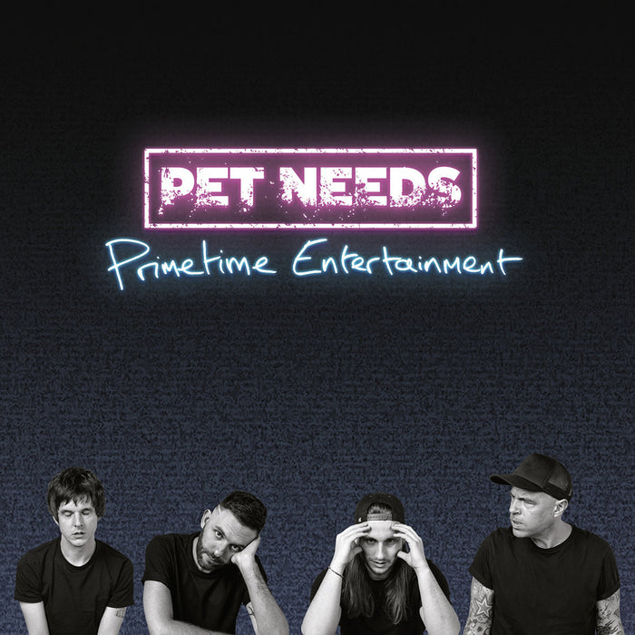 Pet Needs Primetime Entertainment Vinyl LP 2022