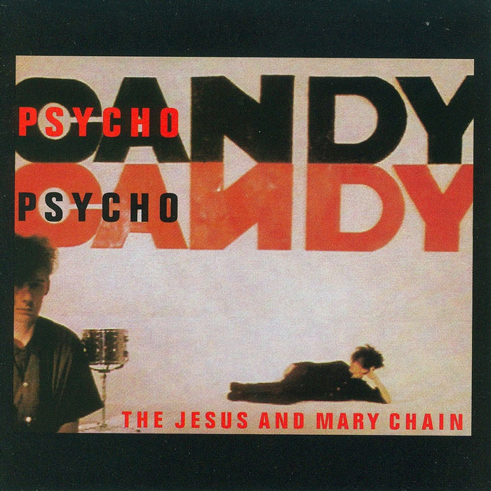 The Jesus And Mary Chain Psychocandy Vinyl LP Reissue 2014