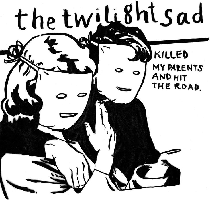 The Twilight Sad - Killed My Parents And Hit The Vinyl LP 2019