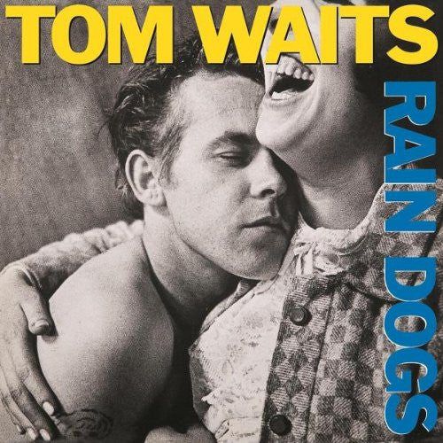 TOM WAITS RAIN DOGS LP VINYL 33RPM NEW