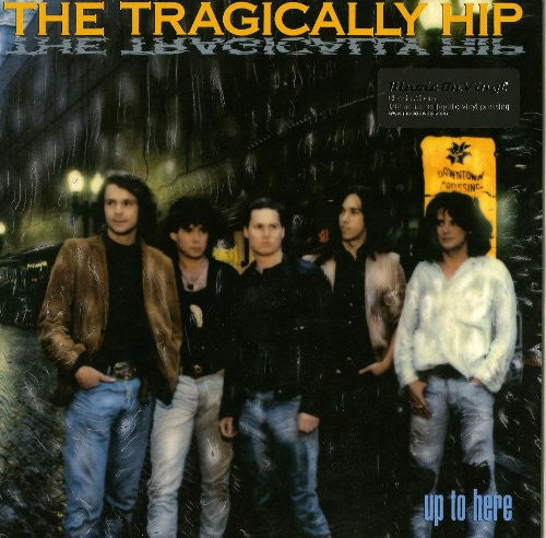 TRAGICALLY HIP UP TO HERE LP VINYL 33RPM NEW