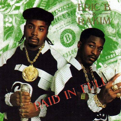 ERIC B AND RAKIM PAID IN FULL LP VINYL 33RPM NEW