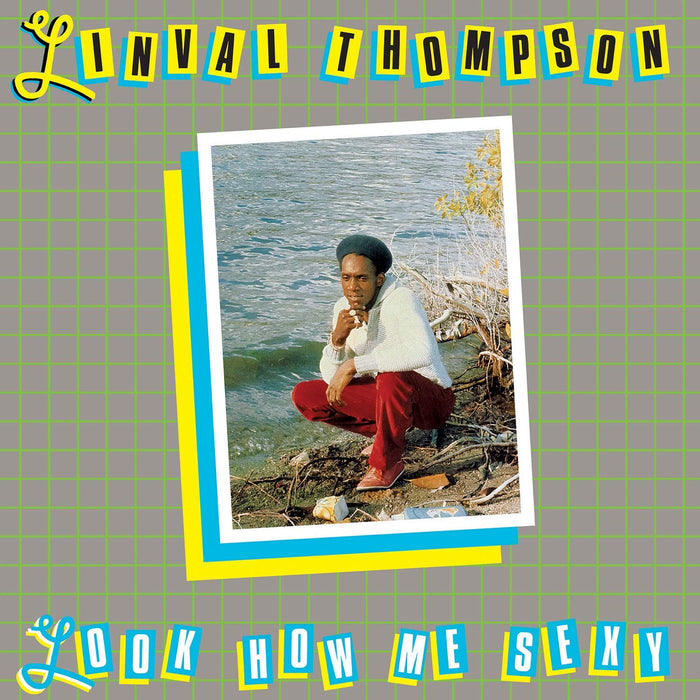 Linval Thompson Look How Me Sexy Vinyl LP New 2018