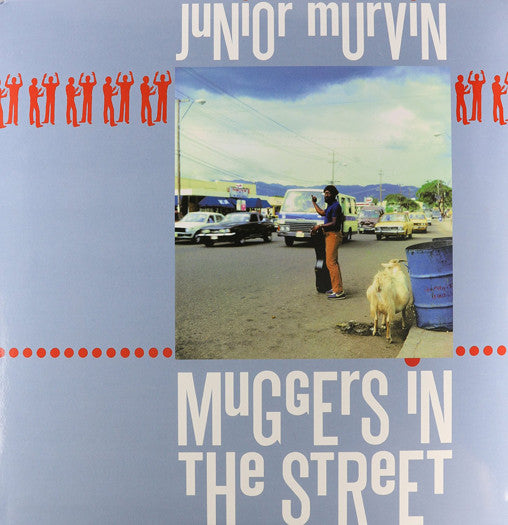 Junior Murvin Muggers In The Street LP Vinyl New