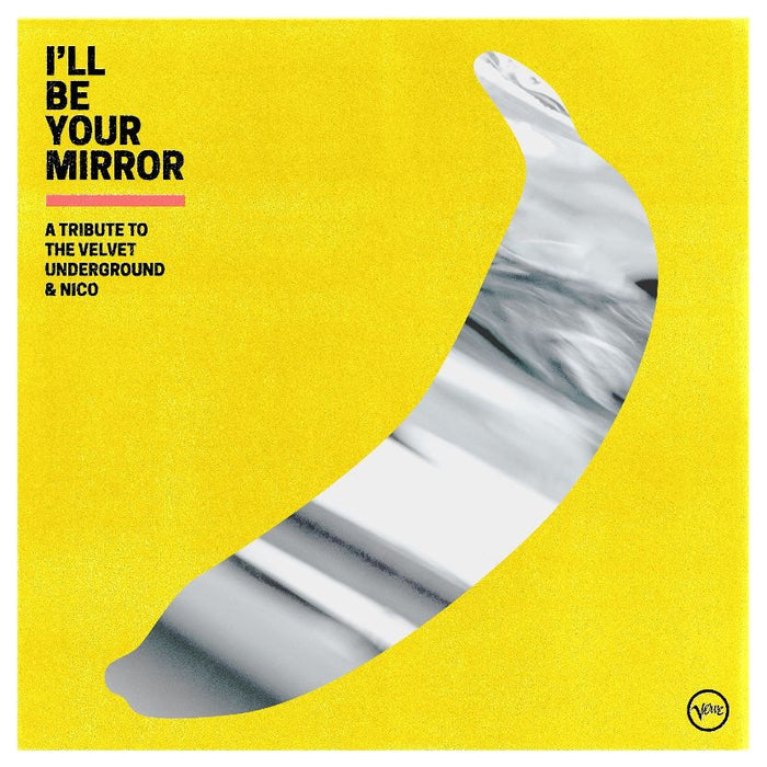 I'll Be Your Mirror: A Tribute to The Velvet Underground & Nico Vinyl LP 2021