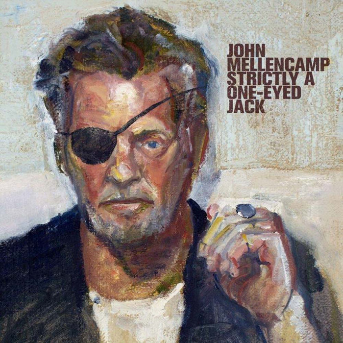 John Mellencamp Strictly A One Eyed Jack Vinyl LP 2022