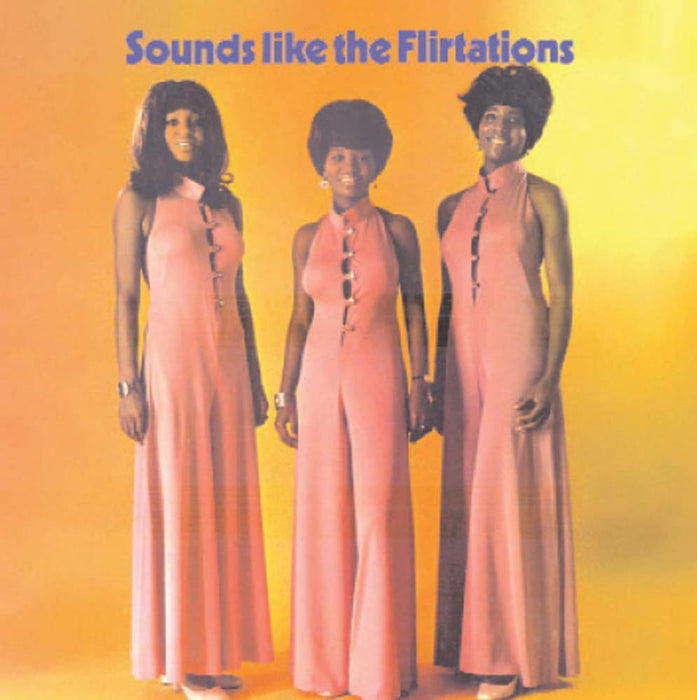 The Flirtations Sounds Like The Flirtations Vinyl LP 2022