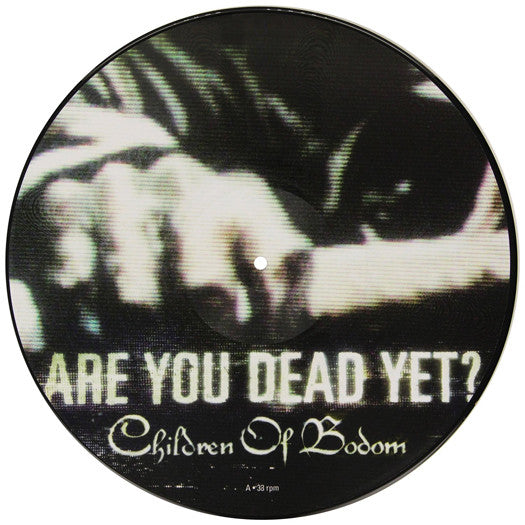 CHILDREN OF BODOM ARE YOU DEAD YET LP VINYL NEW (US) LIMITED PIC DISC
