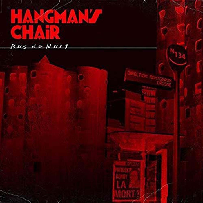 Hangmans Chair Bus De Nuit 12" Vinyl Single 2019