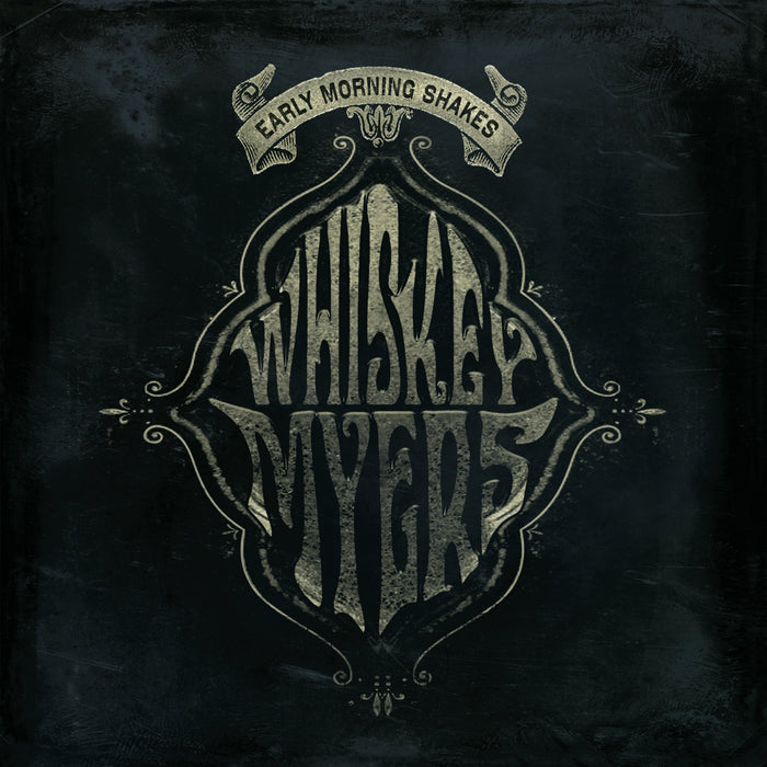 Whiskey Myers - Early Morning Shakes Vinyl LP RSD Aug 2020
