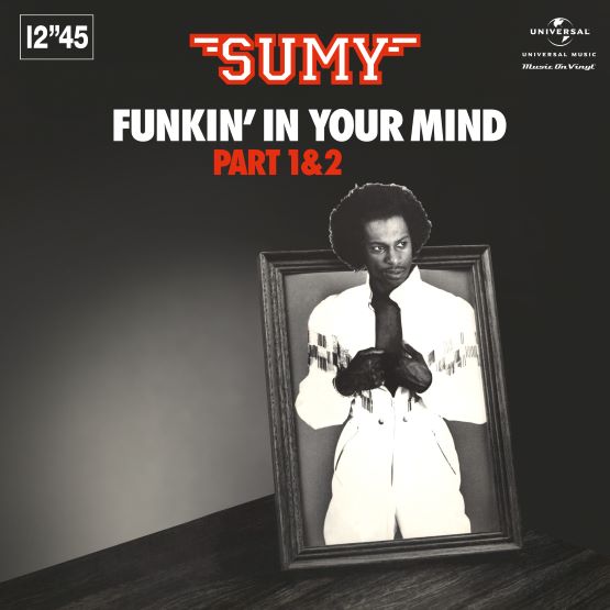 Sumy - Funkin In Your Mind 12" Vinyl Single RSD Oct 2020