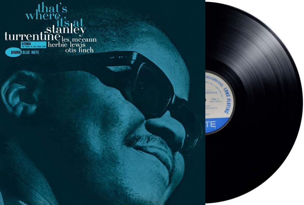 Stanley Turrentine - That's Where It's At Vinyl LP 2020