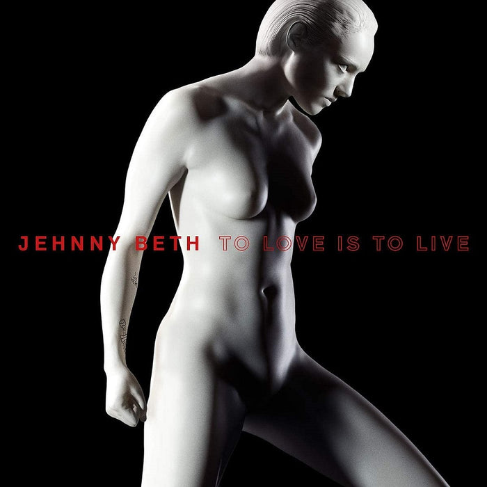 Jehnny Beth To Love Is To Live Vinyl LP 2020