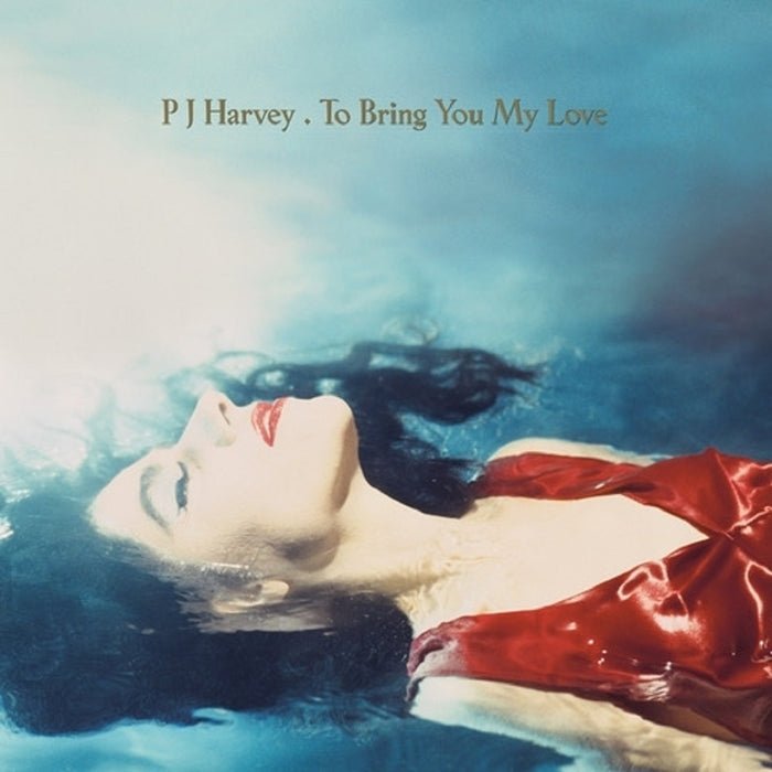 PJ Harvey To Bring You My Love Vinyl LP 2020