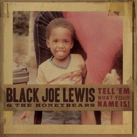 BLACK JOE & HONEYBEARS LEWIS TELL EM WHAT YOUR NAME IS LP VINYL NEW (US)