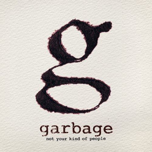 GARBAGE NOT YOUR KIND OF PEOPLE LP VINYL ALTERNATIVE GRUNGE NEW