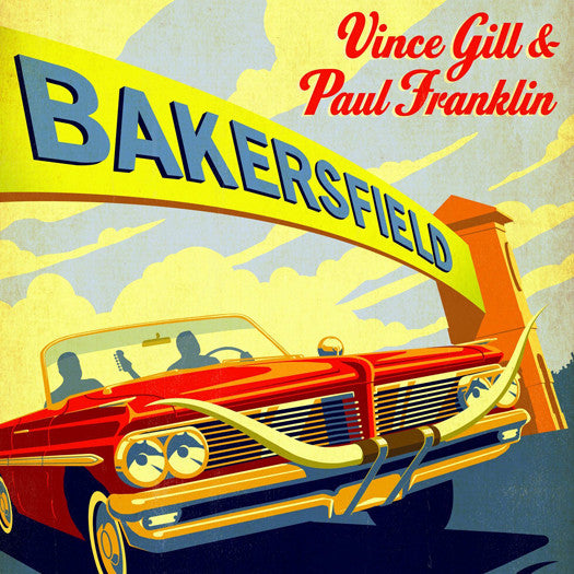 VINCE GILL FRANKLIN PAUL BAKERSFIELD LP VINYL NEW (US) 33RPM