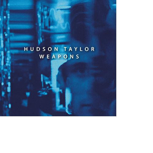 HUDSON TAYLOR WEAPONS 7 INCH VINYL SINGLE NEW 45RPM