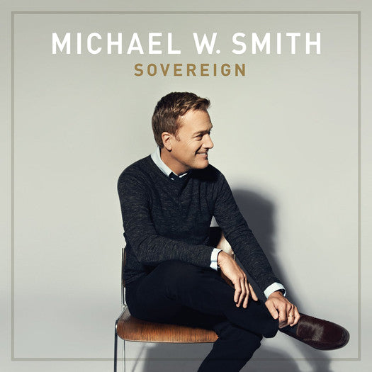 MICHAEL W SMITH SOVEREIGN LP VINYL NEW (US) 33RPM