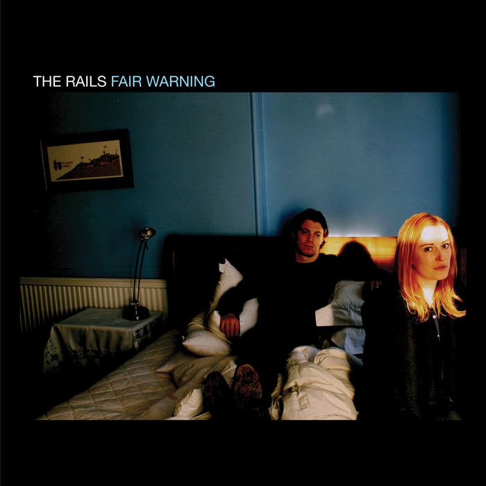 RAILS FAIR WARNING LP VINYL 33RPM NEW