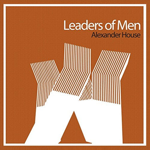 LEADERS OF MEN ALEXANDER HOUSE EP LP VINYL NEW 33RPM