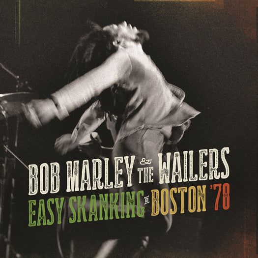 Bob Marley & The Wailers Easy Skanking In Boston '78 Vinyl LP 2015