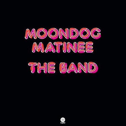 THE BAND MOONDOG MATINEE LP VINYL NEW 33RPM