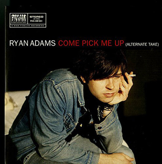 Ryan Adams - Come Pick Me Up Alternate Take 7" Single Vinyl 2015