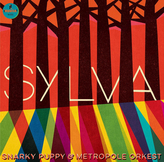 SNARKY PUPPY METROPOLE ORKEST SYLVA LP VINYL NEW 33RPM
