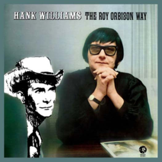 HANK WILLIAMS The ROY ORBISON Way LP Vinyl NEW