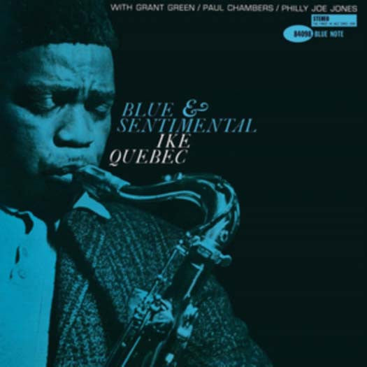 IKE QUEBEC Blue & Sentimental 12" LP Vinyl NEW Jazz