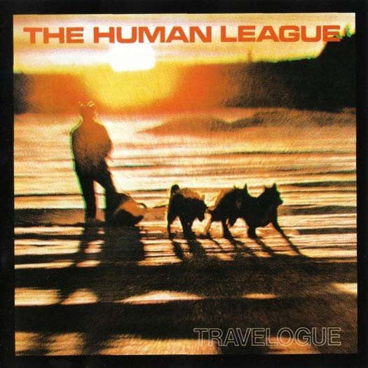 THE HUMAN LEAGUE Travelogue 12" LP Vinyl NEW