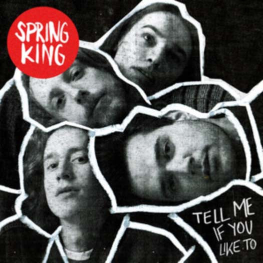 Spring King Tell Me If You Like To Vinyl LP 2016