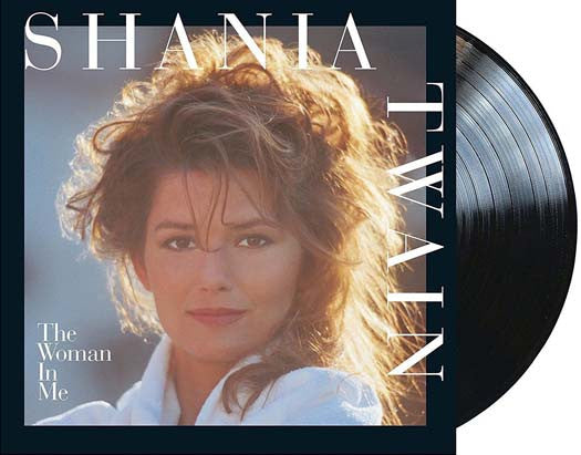 SHANIA TWAIN The Woman In Me LP Vinyl NEW 2016