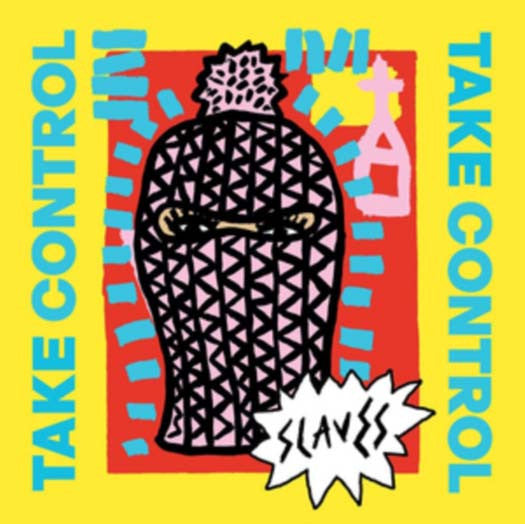 SLAVES Take Control Vinyl LP