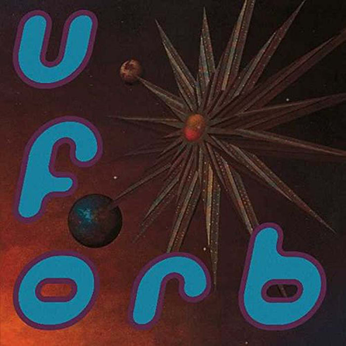 THE ORB - U.F.Orb Vinyl LP Reissue 2017