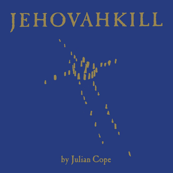 JULIAN COPE Jehovahkill LP Vinyl NEW 2018