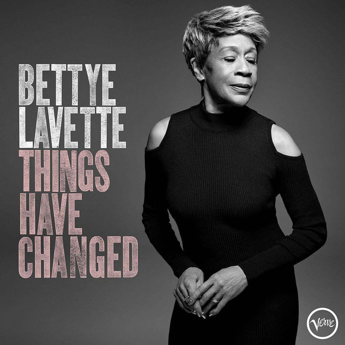BETTY LAVETTE Things Have Changed LP Vinyl NEW 2018