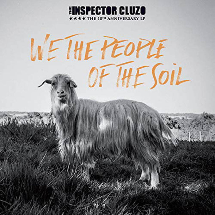 Inspector Cluzo We The People of the Soil Double Vinyl LP New 2018