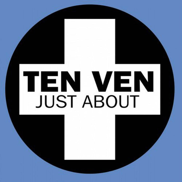 Ten Ven Just About Remixes Ltd Ed 12" Vinyl Single New 2019