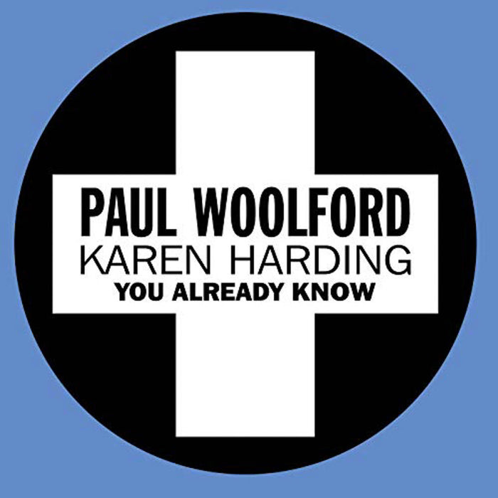 Paul Woodford Karen Harding You Already Know 12" Vinyl Single New 2019