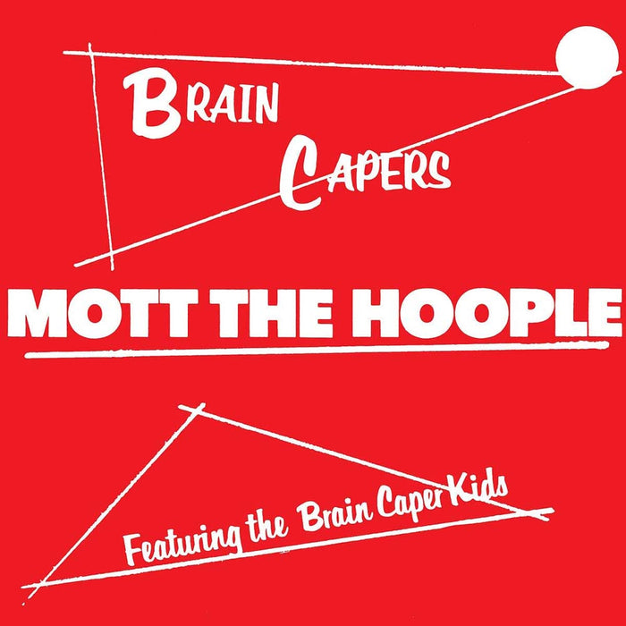 Mott The Hoople Brain Capers Vinyl LP 2019