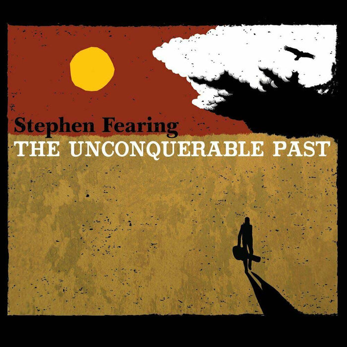 Stephen - Fearing The Unconquerable Past Vinyl LP 2020